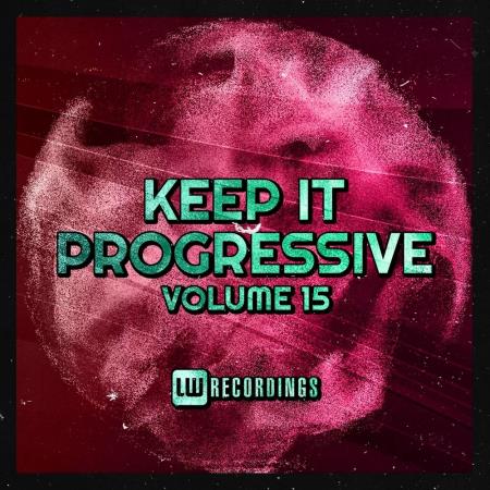 VA | Keep It Progressive, Vol. 15 (2023) MP3
