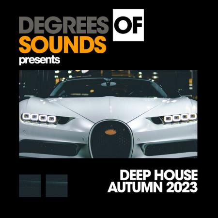 VA | Degrees Of Sounds - Deep House Autumn 2023 (2023) MP3