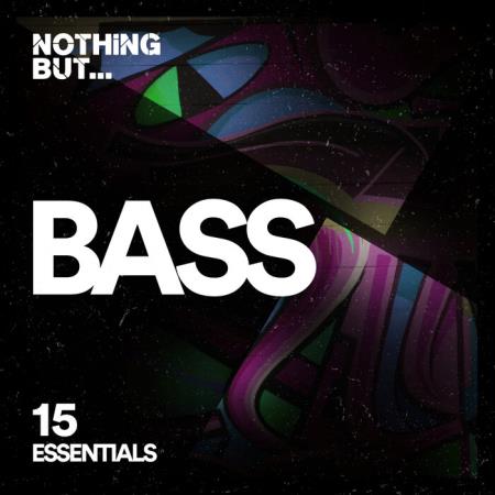 VA | Nothing But... Bass Essentials, Vol. 15 (2023) MP3