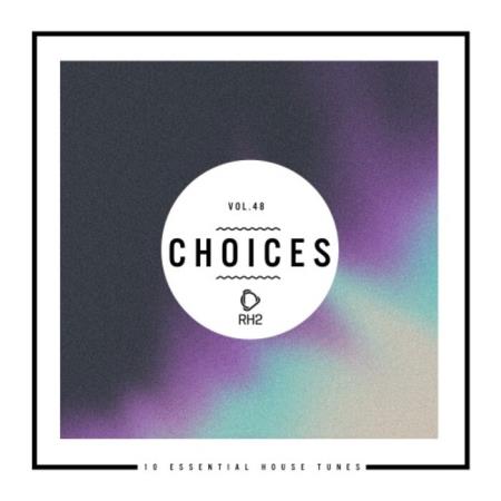 VA | Choices - 10 Essential House Tunes, Vol. 48 (2023) MP3