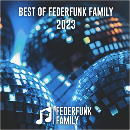 VA | Best Of FederFunk Family 2023 ! (2023) MP3