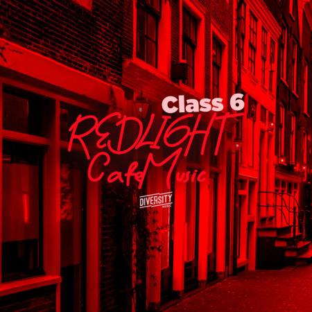 VA | Redlight Cafe Music, Class 6 (2023) MP3