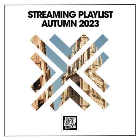 VA | Streaming Playlist Autumn 2023 (2023) MP3