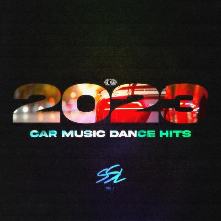 VA | Car Music Dance Hits 2023 (2023) MP3