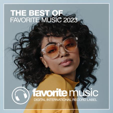 VA | The Best Of Favorite Music 2023 (2023) MP3