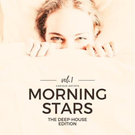VA | Morning Stars, Vol. 1 (The Deep-House Edition) (2023) MP3