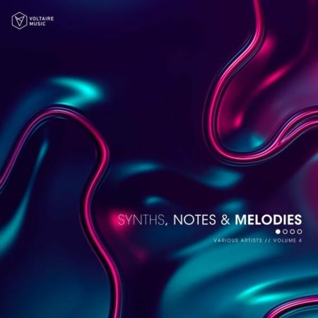 VA | Synths, Notes & Melodies Vol 4 (2024) MP3