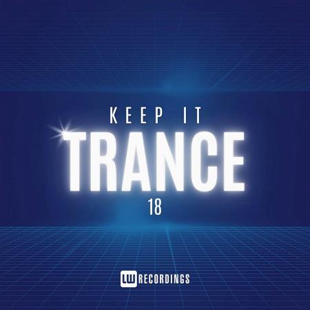 VA | Keep It Trance Vol 18 (2024) MP3