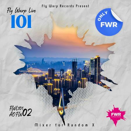 VA | Fly Warp Live 101 (Chapter#02) (2023) MP3