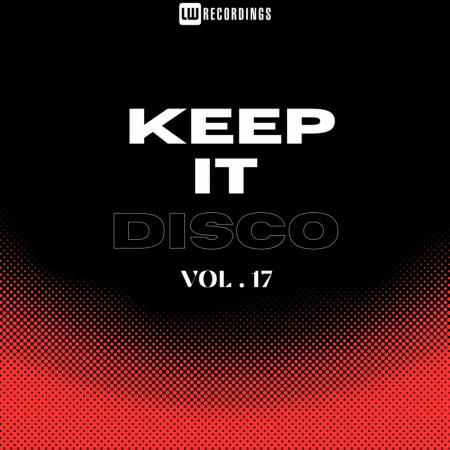 VA | Keep It Disco, Vol. 17 (2024) MP3