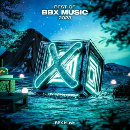 VA | Best of BBX Music 2023 (2023) MP3