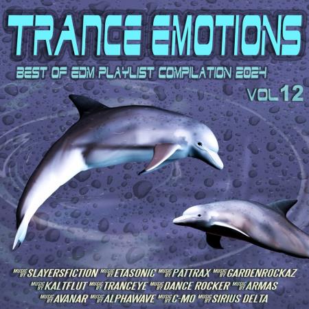 VA | Trance Emotions Vol 12 (Best of Edm Playlist Compilation 2024) (2