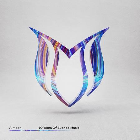 VA | 10 Years Of Suanda Music - Mixed by Aimoon (2024) MP3