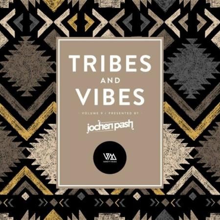 VA | Tribes & Vibes Vol 9 pres. by Jochen Pash (2024) MP3