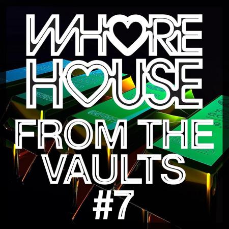 VA | Whore House From The Vaults #7 (2024) MP3