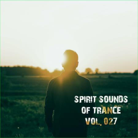 VA | Spirit Sounds Of Trance Vol 27 (2024) MP3