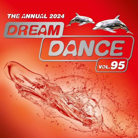 VA | Dream Dance Vol 95 - The Annual / Extended (2024) MP3