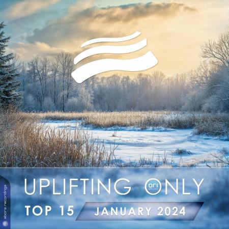 VA | Uplifting Only Top 15: January 2024 (Extended Mixes) (2024) MP3