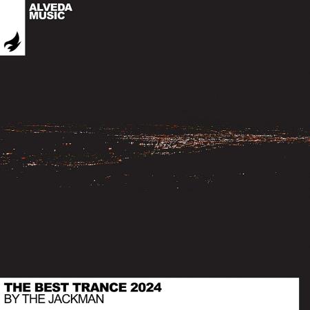 VA | The Best Trance 2024 By The JacKMan (2024) MP3