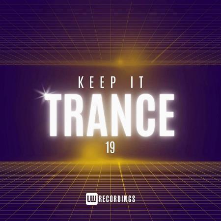 VA | Keep It Trance Vol 19 (2024) MP3