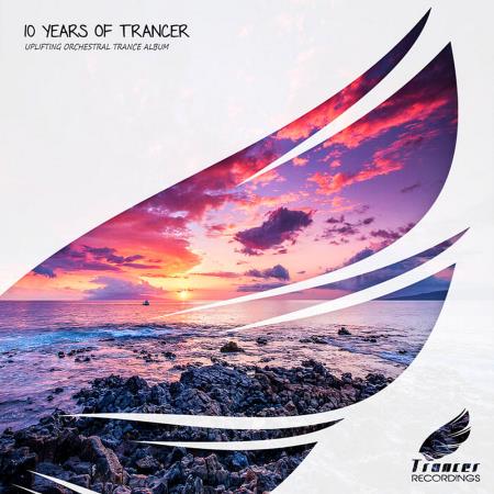 VA | 10 Years of Trancer (2024) MP3