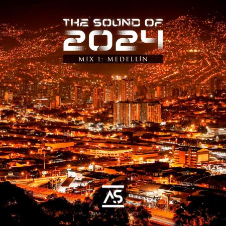 VA | The Sound of 2024 Mix 1: Medellín (2024) MP3