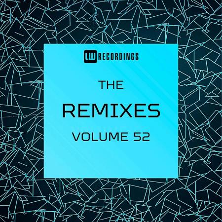 VA | The Remixes Vol 52 (2024) MP3