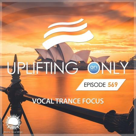 VA | Uplifting Only 569: No-Talking DJ Mix (Vocal Trance Focus) (Jan 2