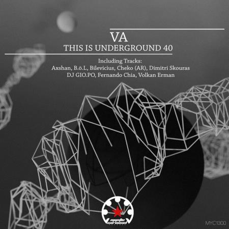 VA | This Is Underground 40 (2024) MP3