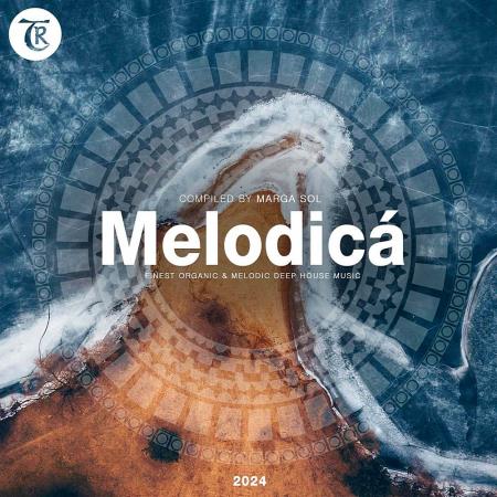 VA | Melodicа́ 2024 (Compiled by Marga Sol) (2024) MP3