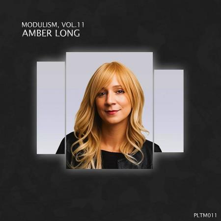 VA | Modulism Vol 11 (Mixed & Compiled by Amber Long) (2024) MP3