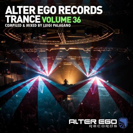 VA | Alter Ego Trance Vol 36: Mixed By Luigi Palagano (2024) MP3