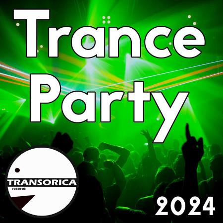 VA | Trance Party 2024 (2024) MP3