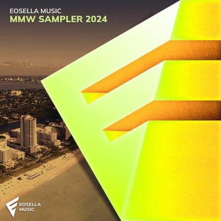 VA | Eosella Music MMW Sampler 2024 (2024) MP3
