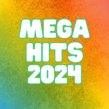 VA | Mega Hits 2024 (2024) MP3