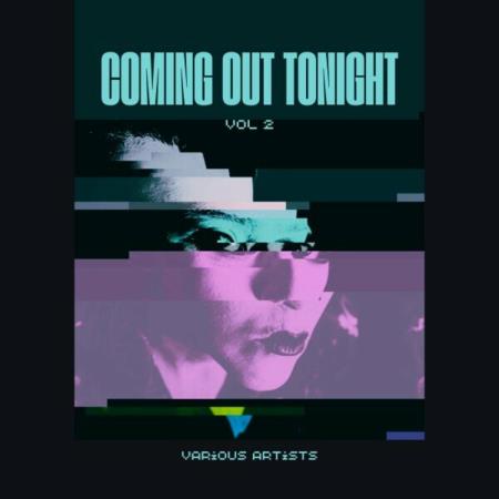 VA | Coming Out Tonight Vol 2 (2024) MP3