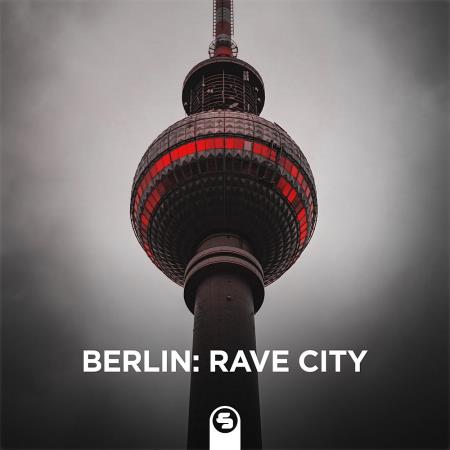 VA | Berlin: Rave City 2024 (2024) MP3