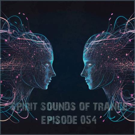 VA | Spirit Sounds of Trance Episode 054 (2024) MP3