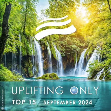 VA | Uplifting Only Top 15: September 2024 (Extended Mixes) MP3