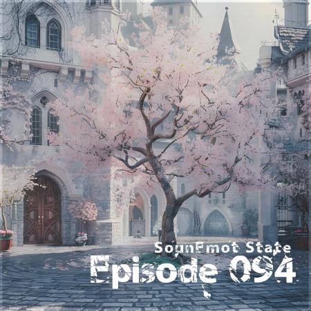 VA | Sounemot State EPisode 094 (2024) MP3