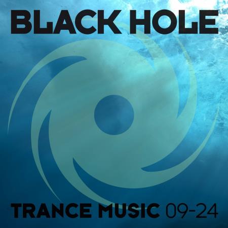 VA | Black Hole Trance Music 09-24 (2024) MP3