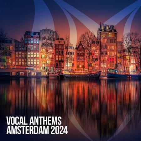 VA | Vocal Anthems Amsterdam 2024 (2024) MP3