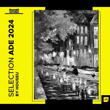 VA | HouseU Selection ADE 2024 (2024) MP3