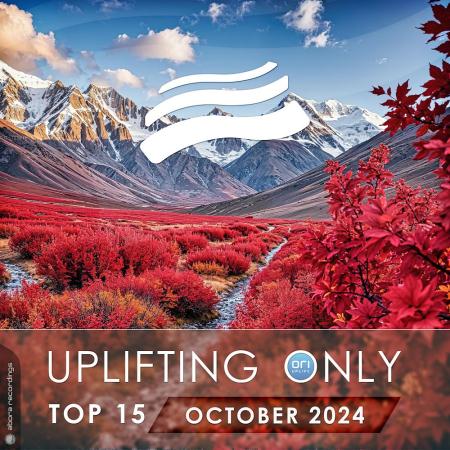 VA | Uplifting Only Top 15: October 2024 (Extended Mixes) MP3