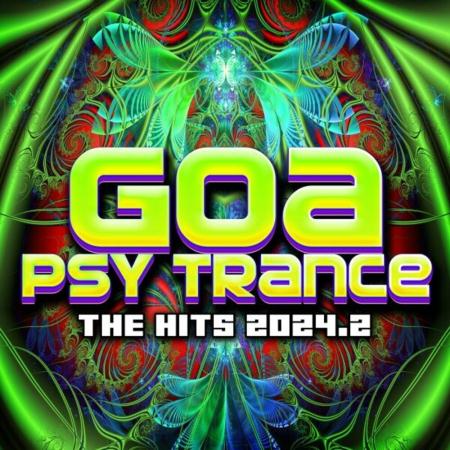 VA | Goa Psy Trance - The Hits 2024.2 MP3