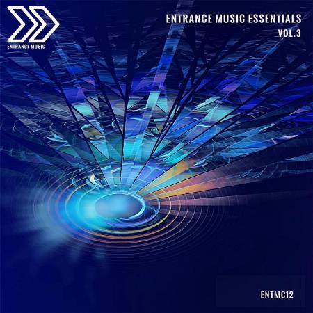 VA | Entrance Music Essentials, Vol. 3 (2024) MP3