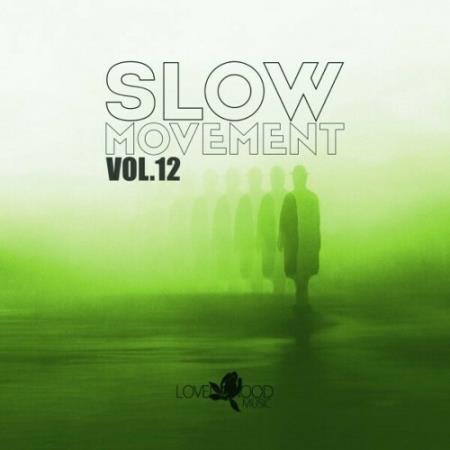 VA | Slow Movement, Vol 12 (2024) MP3