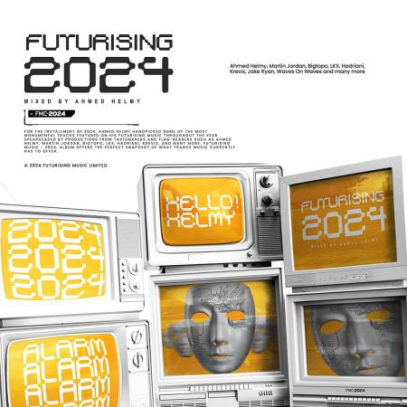 VA | Ahmed Helmy - FUTURISING 2024 MP3