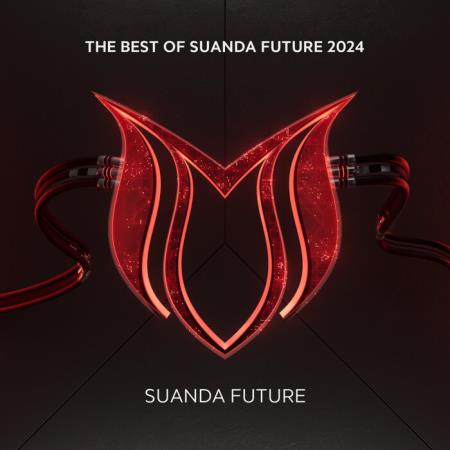 VA | The Best Of Suanda Future 2024 MP3