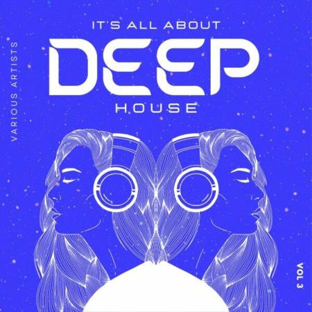 VA | Its All About Deep-House, Vol. 3 (2024) MP3